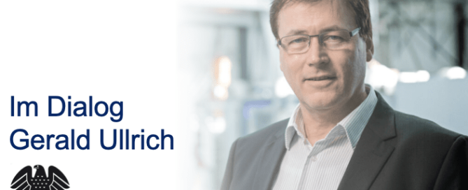 Dialog MdB Gerald Ullrich Min