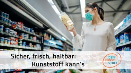 Dein Kunststoff Bild Verpackung Hygiene Haltbarkeit