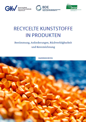 GKV BDE Bvse Rezyklate In Kunststoffprodukten
