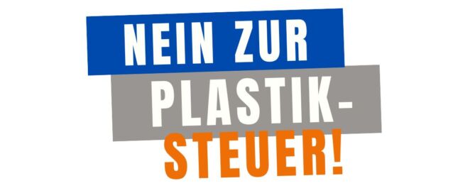 Nein Zur Plastiksteuer Teaser