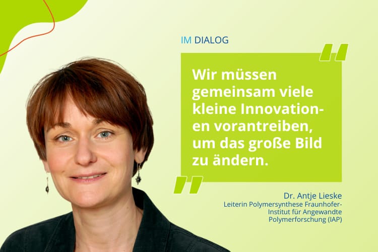 Titelbild des Beitrags "Im Dialog mit Dr. Antje Lieske - Wir müssen gemeinsam viele kleine Innovationen vorantreiben, um das große Bild zu ändern."