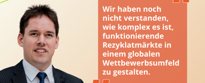 Dr. Claas Oehlmann im Dialog mit dem Newsroom.Kunststoffverpackungen zum Thema Kreislaufwirtschaft. Zitat: Wir haben noch nicht verstanden, wie komplex es ist, funktionierende Rezyklatmärkte in einem globalen Wettbewerbsumfeld zu gestalten."