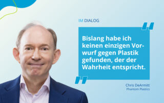 Chris DeArmitt - Bislang habe ich keinen einzigen Vorwurf gegen Plastik gefunden, der der Wahrheit entspricht.